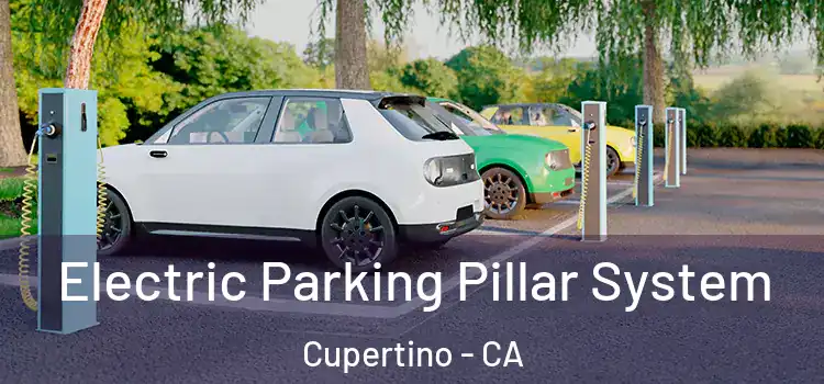 Electric Parking Pillar System Cupertino - CA